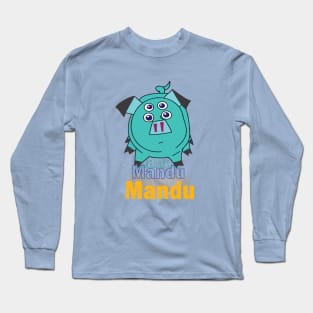 Mandu kipo Long Sleeve T-Shirt